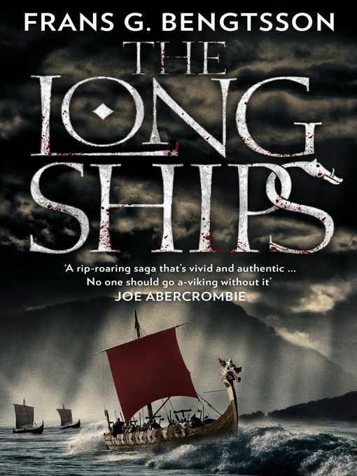 Title details for The Long Ships by Frans G. Bengtsson - Available